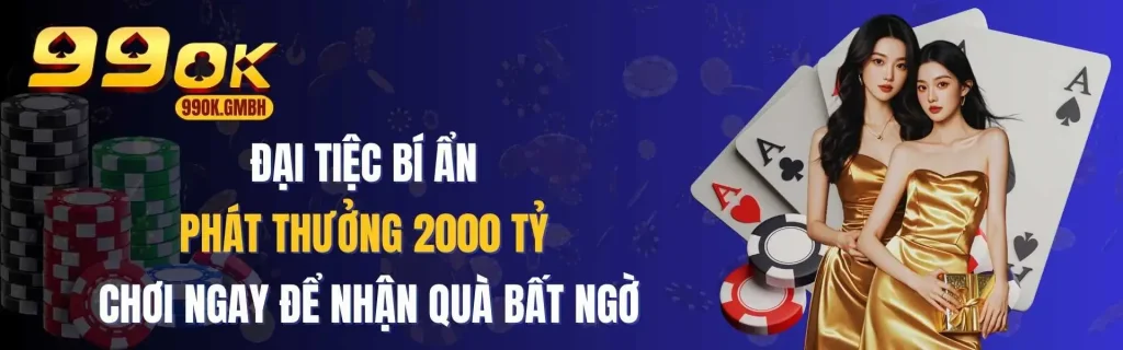 Đại tiệc bí ẩn phát thưởng 2000ty